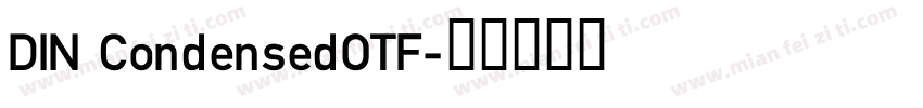 DIN CondensedOTF字体转换